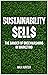 Sustainability Sells: The D...
