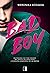 Bad Boy