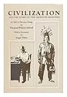 Civilization, and the story of the Absentee Shawnees (The Civilization of the American Indian ; [v. 13])