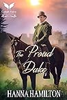 The Proud Duke