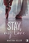 Stay, My Love