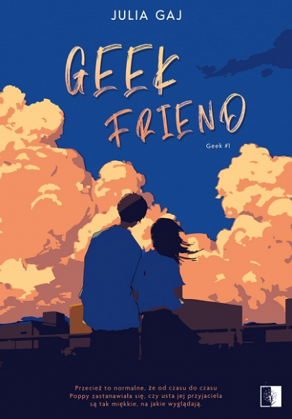 Geek Friend (Geek, #1)