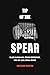 Tip of the Spear: Black Radicalism, Prison Repression, and the Long Attica Revolt
