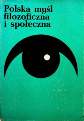 Polska myśl filozoficzna i społeczna #2