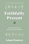 Faithfully Presen...