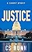 Justice by CS Runn