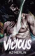 Vicious (Pleasure & Prey, #3)