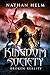 Kingdom Society: Broken Reality (Kingdom Society, #2)