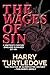 The Wages of Sin