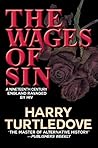 The Wages of Sin by Harry Turtledove