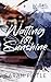 Waiting for Sunshine (Nashv...