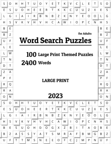 Word Search Puzzle Book for Adults: 100 Large Print Themed Puzzles with 2400 Words (Paperback)