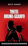 The Bruno-Scarfo ...