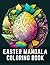 Easter mandala coloring boo...