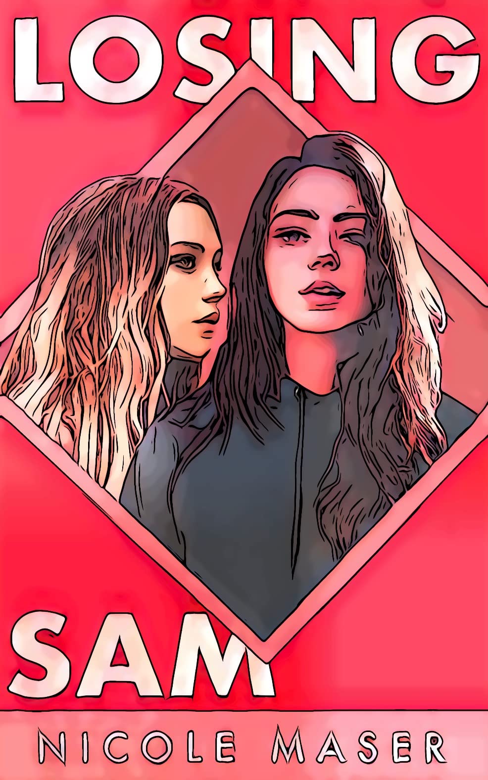 Losing Sam (Kindle Edition)