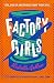 Factory Girls by Unknown Author Factory Girls by Unknown Author