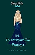 The Inconsequential Princess