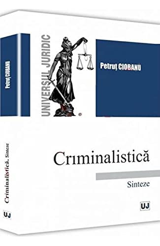 Criminalistica. Sinteze (Paperback)