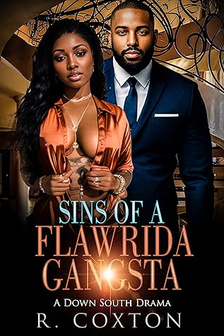 Sins Of A Flawrida Gangsta