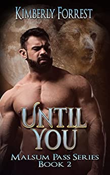 Until You (Malsum Pass #2)