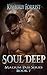 Soul Deep (Malsum Pass #7)