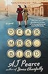 Dear Mrs. Bird by A.J. Pearce