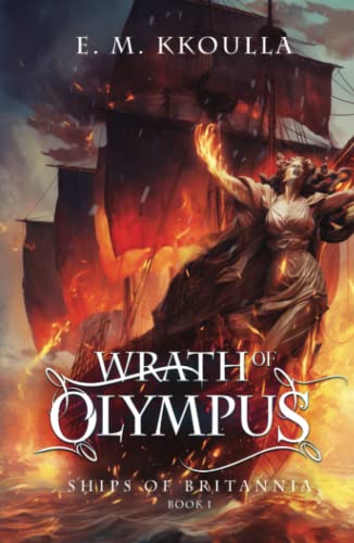 Wrath of Olympus: Ships of Britannia Book 1 (Hardcover)