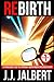 Rebirth: Book One