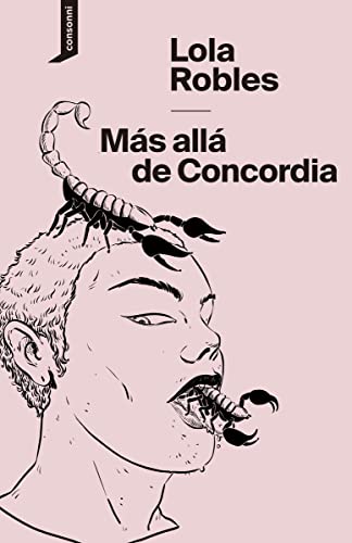 Portada de Más allá de Concordia, de Lola Robles