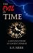 The Evil in Time by S. P. Muir