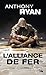 Le Paria (L'Alliance de Fer, #1)