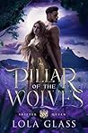 Pillar of the Wolves (Shifter Queen #2) Book cover for Pillar of the Wolves (Shifter Queen #2)