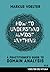 How to Understand Almost Anything: A Practitioner's Guide to Domain Analysis