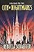City of Nightmares (City of...