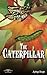 The Caterpillar