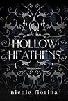 Hollow Heathens :...