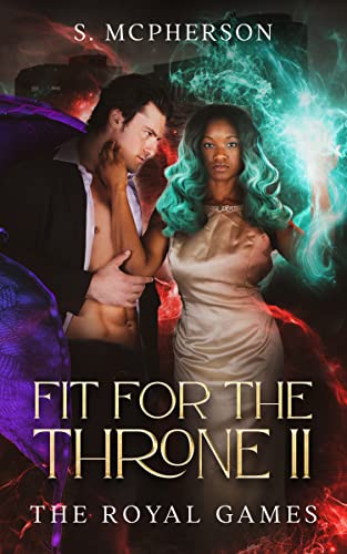 Fit for the Throne: The Royal Games (Fit for the Throne #2)