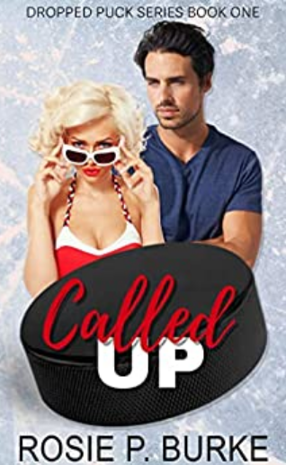 Called Up (Dropped Puck Series, #1)