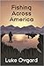 Fishing Across America