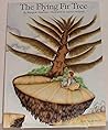 The Flying Fir Tree by Kazuyuki Kitamura
