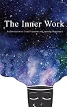 The Inner Work: A...