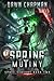 Spring Mutiny: A LitRPG Sci-Fi Adventure (Space Seasons Book 2)