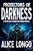 Protectors of darkness by Alice Longo