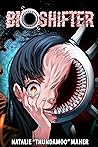 Bioshifter: Volume 1