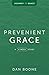 Prevenient Grace: A 4-Week Study