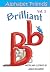Brilliant "B" (Alphabet Fri...