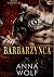 Barbarzyńca by Anna Wolf