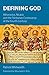 Defining God: Athanasius, N...