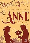 Anne Da Ilha by L.M. Montgomery