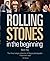 The Rolling Stones: In the Beginning